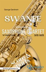 SWANEE - SAX QUARTET (SCORE & PARTS)