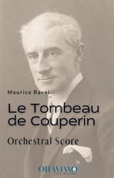 LE TOMBEAU DE COUPERIN (ORCHESTRAL SCORE)