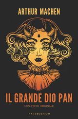 IL GRANDE DIO PAN (TRADOTTO)