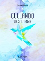 CULLANDO LA SPERANZA