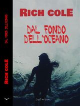 DAL FONDO DELL&APOS;OCEANO