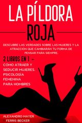 LA PLDORA ROJA