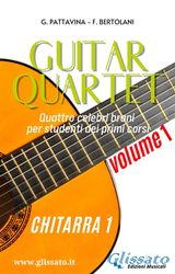 CHITARRA 1 - "GUITAR QUARTET" COLLECTION VOLUME1
GUITAR QUARTET VOL.1