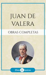 OBRAS COMPLETAS DE JUAN VALERA