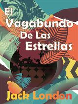 EL VAGABUNDO DE LAS ESTRELLAS
