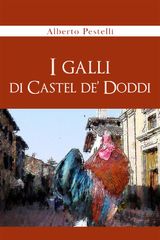 I GALLI DI CASTEL DE DODDI