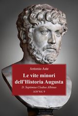 LE VITE MINORI DELLHISTORIA AUGUSTA. D. SEPTIMIUS CLODIUS ALBINUS