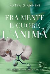 FRA MENTE E CUORE LANIMA