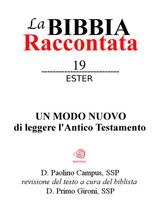 LA BIBBIA RACCONTATA - ESTER