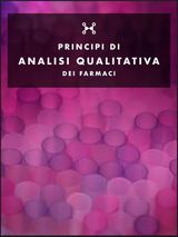 PRINCIPI DI ANALISI QUALITATIVA DEI FARMACI
PRINCIPI DI...