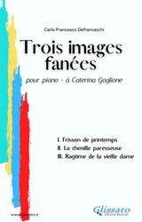 TROIS IMAGES FANES - POUR PIANO