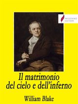 IL MATRIMONIO DEL CIELO E DELLINFERNO