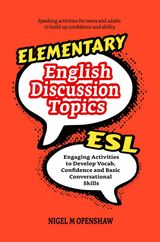 ELEMENTARY ESL ENGLISH DISCUSSION TOPICS