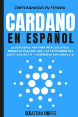 CARDANO EN ESPAOL
CRIPTOMONEDAS EN ESPAOL