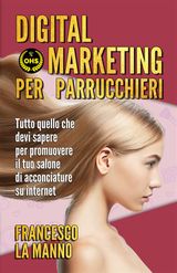 DIGITAL MARKETING PER PARRUCCHIERI
OLYMPIC HAIR SALON