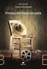 PRIMA DEL BUIO IN SALA