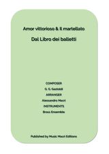 AMOR VITTORIOSO & IL MARTELLATO BY G. G. GASTOLDI