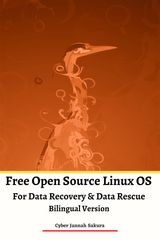 FREE OPEN SOURCE LINUX OS FOR DATA RECOVERY & DATA RESCUE BILINGUAL VERSION ULTIMATE