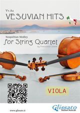 (VIOLA PART) VESUVIAN HITS FOR STRING QUARTET
VESUVIAN HITS - MEDLEY FOR STRING QUARTET