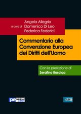 COMMENTARIO ALLA CONVENZIONE EUROPEA DEI DIRITTI DELLUOMO