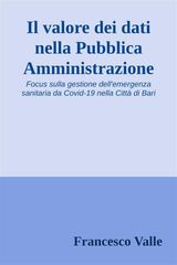 IL VALORE DEI DATI NELLA PUBBLICA AMMINISTRAZIONE