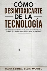 CMO DESINTOXICARTE DE LA TECNOLOGA