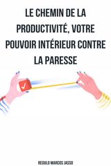 LE CHEMIN DE LA PRODUCTIVIT