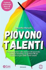 PIOVONO TALENTI
SELEZIONE DEL PERSONALE