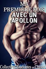 MA PREMIRE FOIS AVEC UN APOLLON