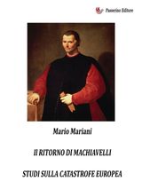 IL RITORNO DI MACHIAVELLI