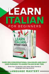 LEARN ITALIAN FOR BEGINNERS
LEARNING ITALIAN
