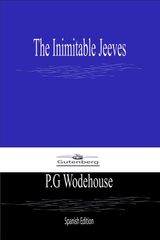 THE INIMITABLE JEEVES (SPANISH EDITION)