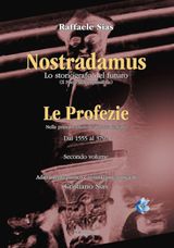 NOSTRADAMUS LO STORIOGRAFO DEL FUTURO - LE PROFEZIE