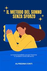 IL METODO DEL SONNO SENZA SFORZO