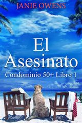 EL ASESINATO
CONDOMINIO 50+