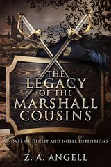 THE LEGACY OF THE MARSHALL COUSINS
FOR THE LOVE OF ADVENTURE CHRONICLES