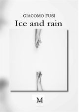 ICE AND RAIN