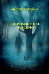 EL BOSQUE DEL SUICIDIO