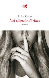 NEL SILENZIO DI ALICE