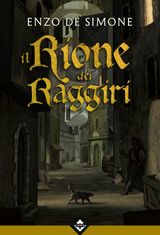 IL RIONE DEI RAGGIRI