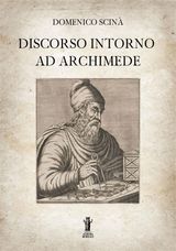 DISCORSO INTORNO AD ARCHIMEDE