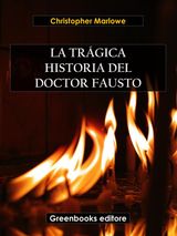 LA TRGICA HISTORIA DEL DOCTOR FAUSTO