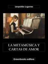 LA METAMSICA Y CARTAS DE AMOR