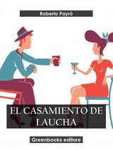 EL CASAMIENTO DE LAUCHA