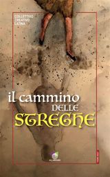 IL CAMMINO DELLE STREGHE