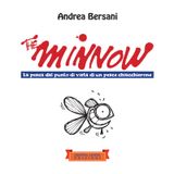 THE MINNOW
PICCOLA BIBLIOTECA DEL SORRISO