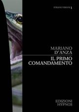 IL PRIMO COMANDAMENTO