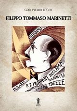 FILIPPO TOMMASO MARINETTI