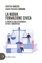 LA NUOVA FORMAZIONE CIVICA