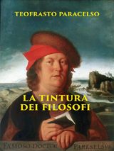 LA TINTURA DEI FILOSOFI